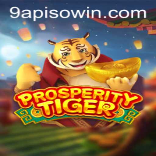 Exploring the Dynamic World of ProsperityTiger and the Intriguing 9APISO